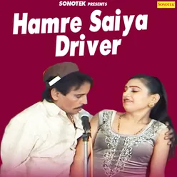 Humre Saiya Driver